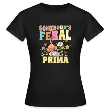 Somebody's Feral Prima Spanish Cousin Wild Family - Frauen T-Shirt - Schwarz - Vorne - AI Model Female 172 dark (172cm)
