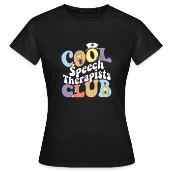 Cool Speech Therapists Club SLP Squad Speech - Frauen T-Shirt - Schwarz - Vorne - AI Model Female 172 dark (172cm)