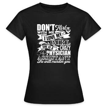 Physician Assistant Physician Assistant Girl - Women's T-Shirt - black - Front - AI Model Female 172 dark (172cm)