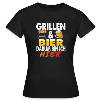 Grillen und Bier Darum bin ich hier Grillsaison - Frauen T-Shirt - Schwarz - Vorne - AI Model Female 172 dark (172cm)