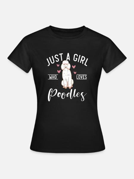 Poodle Gifts - Frauen T-Shirt - Schwarz