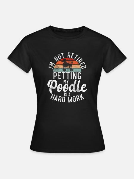 Poodle Gifts - Frauen T-Shirt - Schwarz