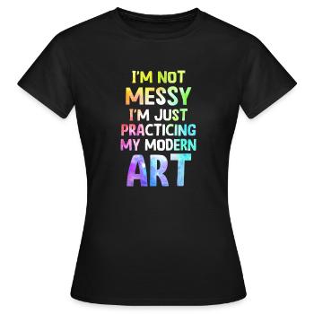 Je ne suis pas une peinture d’art moderne amusante et désordonnée - T-shirt Femme - noir - Devant - AI Model Female 172 dark (172cm)