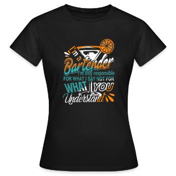 Bartender I'm A Bartender - Women's T-Shirt - black - Front - AI Model Female 172 dark (172cm)