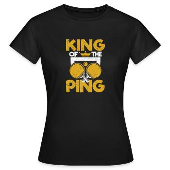 King Of The Ping Funny Table Tennis Table - Women's T-Shirt - black - Front - AI Model Female 172 dark (172cm)