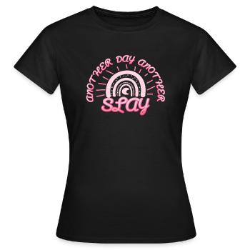 Another Day Another Slay Motivational - Women's T-Shirt - black - Front - AI Model Female 172 dark (172cm)
