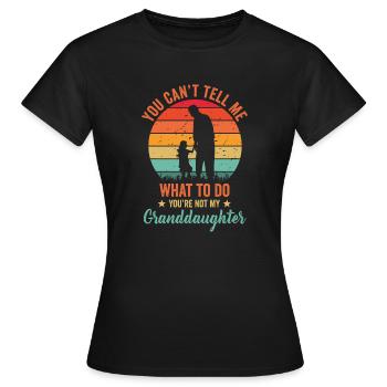 Not My Granddaughter - Women's T-Shirt - black - Front - AI Model Female 172 dark (172cm)