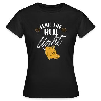 Fear the red light hog hunting - Women's T-Shirt - black - Front - AI Model Female 172 dark (172cm)
