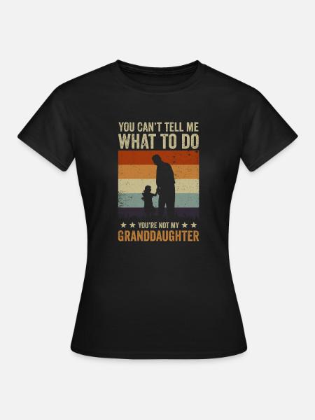Nicht meine Enkelin - Frauen T-Shirt - Schwarz