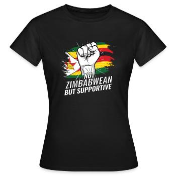 Not Zimbabwean But Supportive Zimbabwe Flag - Frauen T-Shirt - Schwarz - Vorne - AI Model Female 172 dark (172cm)