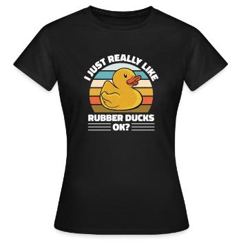 I Just Really Like Rubber Ducks Ok Retro Duckling - Frauen T-Shirt - Schwarz - Vorne - AI Model Female 172 dark (172cm)