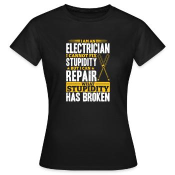 Électricien Je ne peux pas réparer la stupidité - T-shirt Femme - noir - Devant - AI Model Female 172 dark (172cm)
