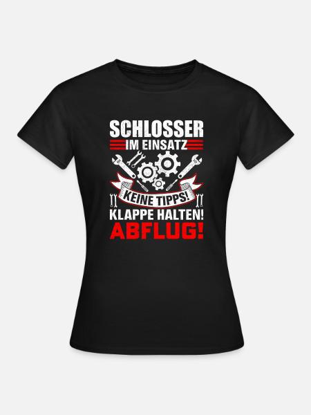 Schlosser im Einsatz Geschenkidee - Frauen T-Shirt - Schwarz