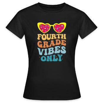 Fourth Grade Vibes Only 4th Grade Groovy Kids - T-shirt Femme - noir - Devant - AI Model Female 172 dark (172cm)