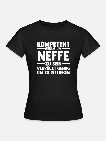 Neffe - Frauen T-Shirt - Schwarz