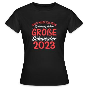 Spielzeug Schwester 2023 - Frauen T-Shirt - Schwarz - Vorne - AI Model Female 172 dark (172cm)