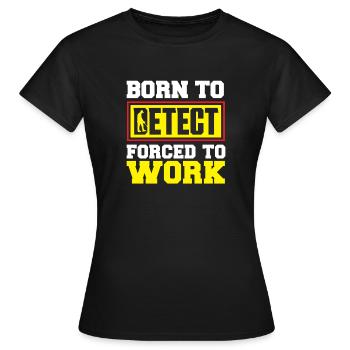 Détecteur de métaux à sondage amusant - T-shirt Femme - noir - Devant - AI Model Female 172 dark (172cm)