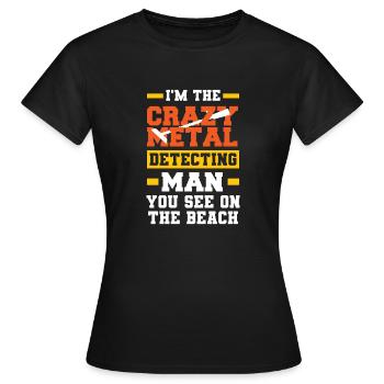 Détecteur de métaux à sondage amusant - T-shirt Femme - noir - Devant - AI Model Female 172 dark (172cm)