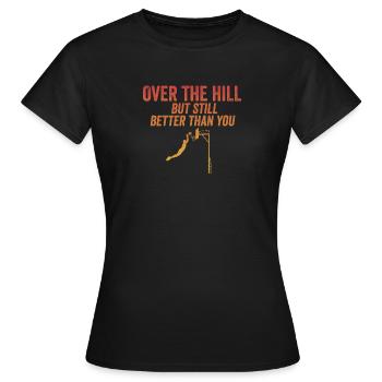 Funny Over The Hill Basketball 30th 40th B-Day Pun - Women's T-Shirt - black - Front - AI Model Female 172 dark (172cm)