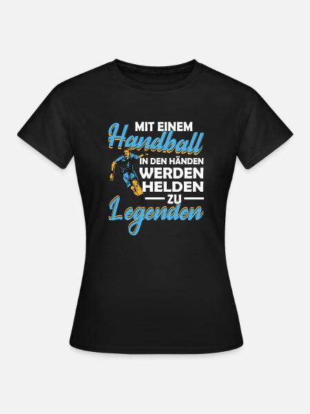 Handball Handballer Mit dem Ball in den Händen - Frauen T-Shirt - Schwarz