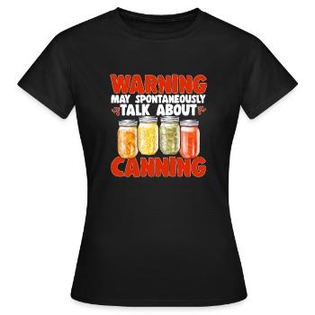 Mise en conserve, mise en conserve, mise en conserve, conservation des aliments - T-shirt Femme - noir - Devant - AI Model Female 172 dark (172cm)