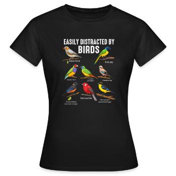Facilement distrait par les oiseaux Bird Lover - T-shirt Femme - noir - Devant - AI Model Female 172 dark (172cm)