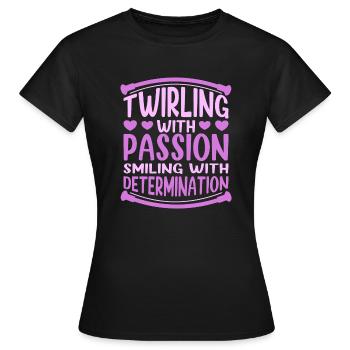 Baton virevoltant avec passion Cadeaux de bâton - T-shirt Femme - noir - Devant - AI Model Female 172 dark (172cm)