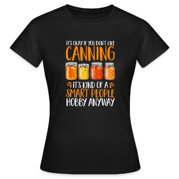 Mise en conserve, mise en conserve, mise en conserve, conservation des aliments - T-shirt Femme - noir - Devant - AI Model Female 172 dark (172cm)