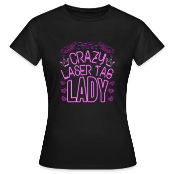 Crazy Laser Tag Lady Laser Tag Player Gift Idea - Frauen T-Shirt - Schwarz - Vorne - AI Model Female 172 dark (172cm)