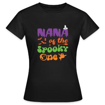 Nana Of The Spooky One Halloween 1st Birthday - Frauen T-Shirt - Schwarz - Vorne - AI Model Female 172 dark (172cm)