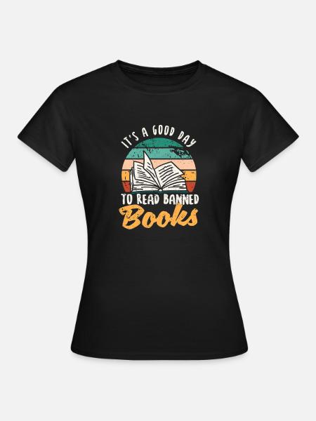 Es ist ein guter Tag, um verbotene Bücher zu lesen - T-shirt dam - svart