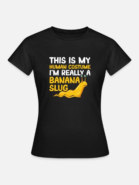 Bananenschnecke Schnecke - Frauen T-Shirt - Schwarz