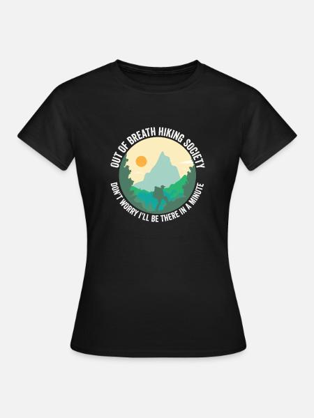Buiten adem Hiking Society Funny Hiker Trekking - Vrouwen T-shirt - zwart