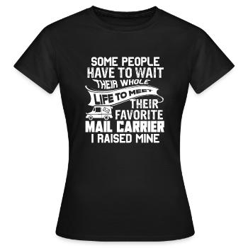 Mail Carrier Proud Parent Of A Mail Carrier - Women's T-Shirt - black - Front - AI Model Female 172 dark (172cm)