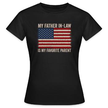 Mein Schwiegervater ist mein Lieblingselternteil - Frauen T-Shirt - Schwarz - Vorne - AI Model Female 172 dark (172cm)
