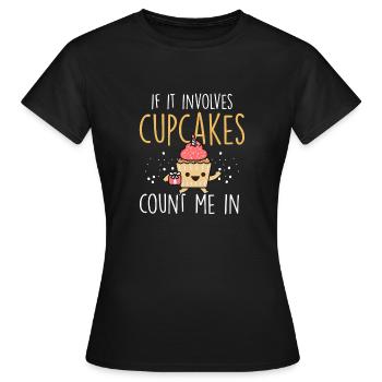 Chef pâtissier Cuisson drôle s’il s’agit de cupcakes C - T-shirt Femme - noir - Devant - AI Model Female 172 dark (172cm)