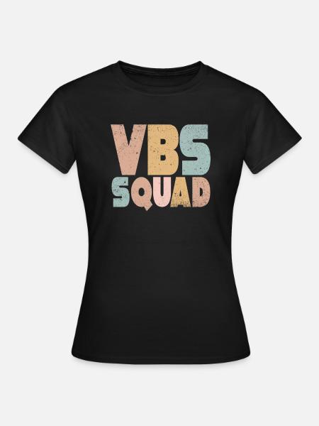 VBS Squad Bibel Shool - Frauen T-Shirt - Schwarz
