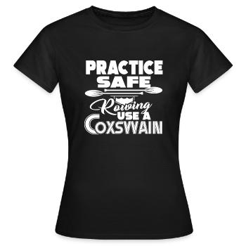 Rowing Practice Safe Rowing - Women's T-Shirt - black - Front - AI Model Female 172 dark (172cm)