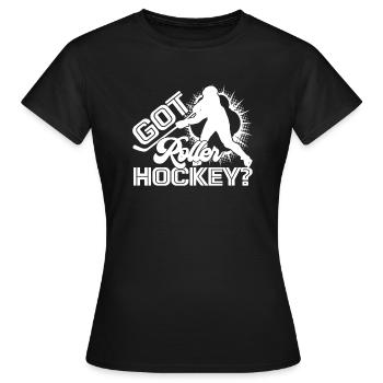 Roller Hockey Got Roller Hockey - Women's T-Shirt - black - Front - AI Model Female 172 dark (172cm)