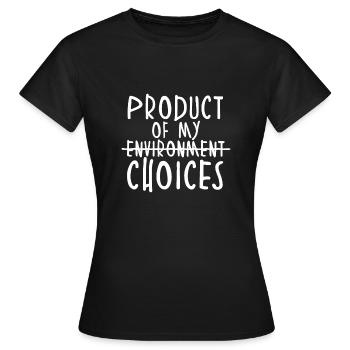 Produkt meiner Wahl - Frauen T-Shirt - Schwarz - Vorne - AI Model Female 172 dark (172cm)