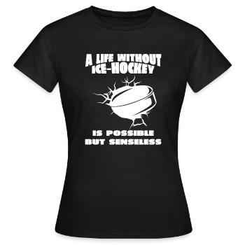 Équipe de hockey sur glace Joueur de hockey sur glace Fan de hockey sur glace - T-shirt Femme - noir - Devant - AI Model Female 172 dark (172cm)