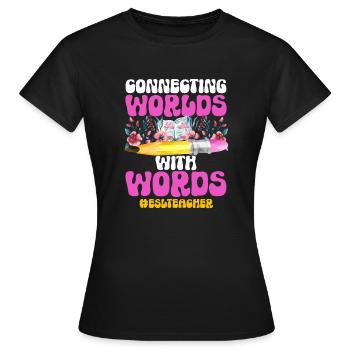 Lehrkraft Englisch Zweitsprache Fremdsprache - Frauen T-Shirt - Schwarz - Vorne - AI Model Female 172 dark (172cm)