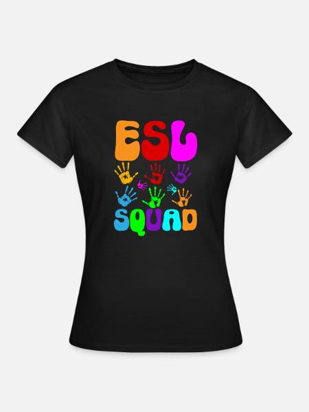 Lehrkraft Englisch Zweitsprache Fremdsprache - Frauen T-Shirt - Schwarz