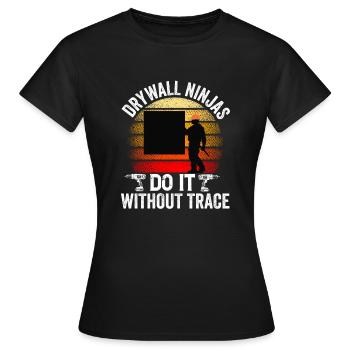 Trockenbauinstallateur Trockenbauer Trockenbaufertiger - Frauen T-Shirt - Schwarz - Vorne - AI Model Female 172 dark (172cm)