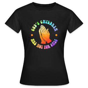 God's Children Are Not For Sale Christian Children - Women's T-Shirt - black - Front - AI Model Female 172 dark (172cm)