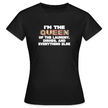 Reine de la lessive, de la vaisselle et de tout le reste - T-shirt Femme - noir - Devant - AI Model Female 172 dark (172cm)