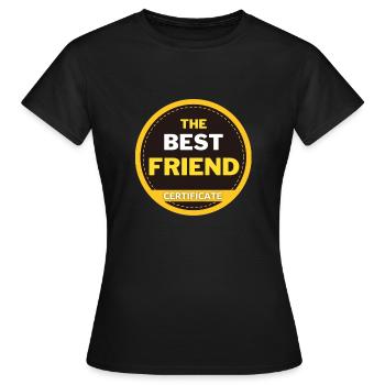 Certificat pour le meilleur ami du monde - T-shirt Femme - noir - Devant - AI Model Female 172 dark (172cm)