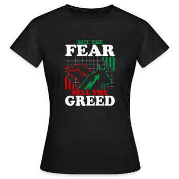 Acheter la peur Vendre la cupidité Bourse Trading T - T-shirt Femme - noir - Devant - AI Model Female 172 dark (172cm)