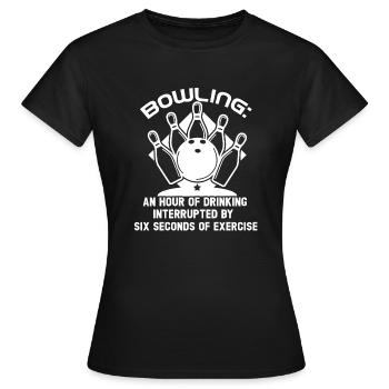 Bowling An Hour Of Drinking - Women's T-Shirt - black - Front - AI Model Female 172 dark (172cm)