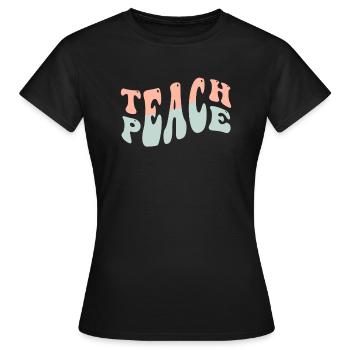 Enseigner la paix Jeu de mots Groovy Hippie Enseignant - T-shirt Femme - noir - Devant - AI Model Female 172 dark (172cm)